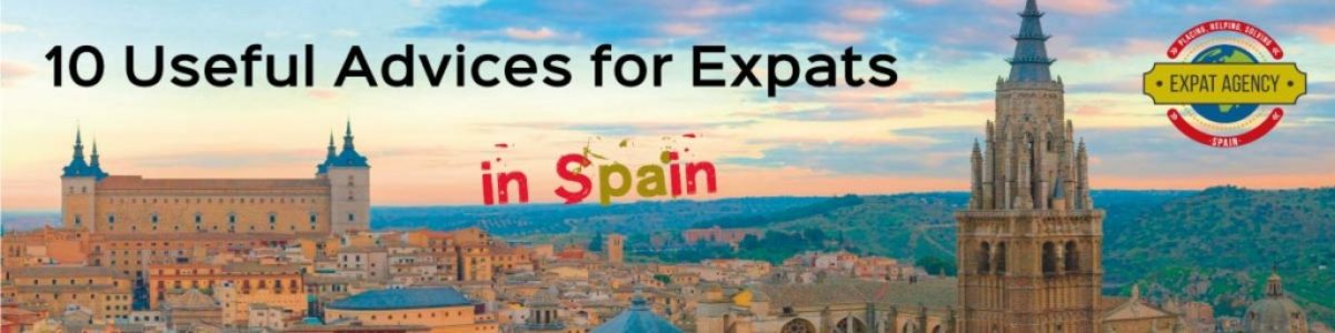 Advices for expats to live in spain